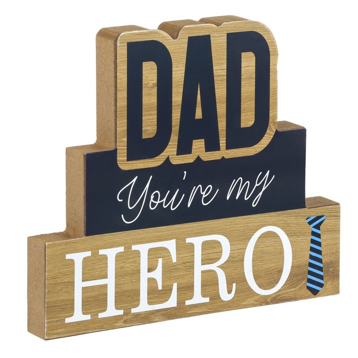 Fa dekoráció "Dad You're my Hero", fekete, 16x14cm