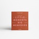 Printworks fotóalbum, Little Moments Big Memories, 27 x 24,5 cm, elegáns könyvborító, 30 fotó 10 x 15 cm, 30 oldal, ideális ajándék, narancs